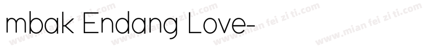 mbak Endang Love字体转换